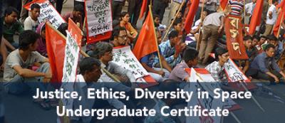 Justice, Ethics, Diversity in Space Undergraduate Certificate