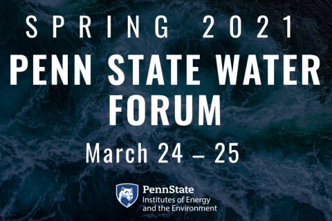 The 2021 Water Forum will take place virtually on the afternoons of March 24 and 25