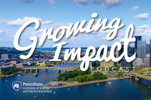 The latest episode of the "Growing Impact" podcast discusses air quality and health concerns in western Pennsylvania