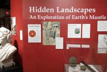 “Hidden Landscapes: An Exploration of Earth’s Mantle”  in the Earth and Mineral Sciences Museum and Art Gallery