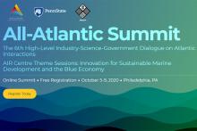 The All-Atlantic Summit will focus on innovation to develop inclusive ocean economies in the Atlantic region